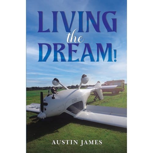 Living The Dream! - Austin James