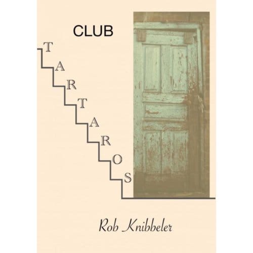 Club Tartaros - Rob Knibbeler
