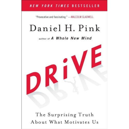 Drive - Daniel H. Pink