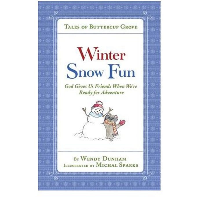 Winter Snow Fun - Wendy Dunham