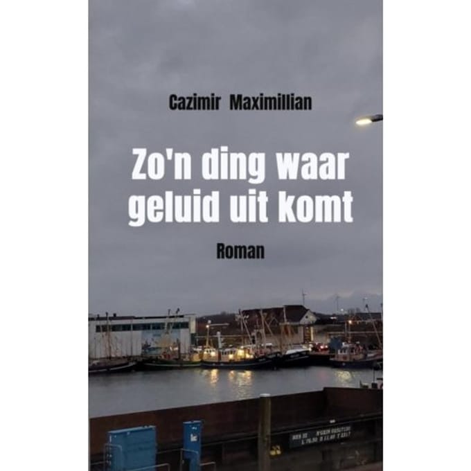 Zo'n Ding Waar Geluid Uit Komt - Cazimir Maximillian