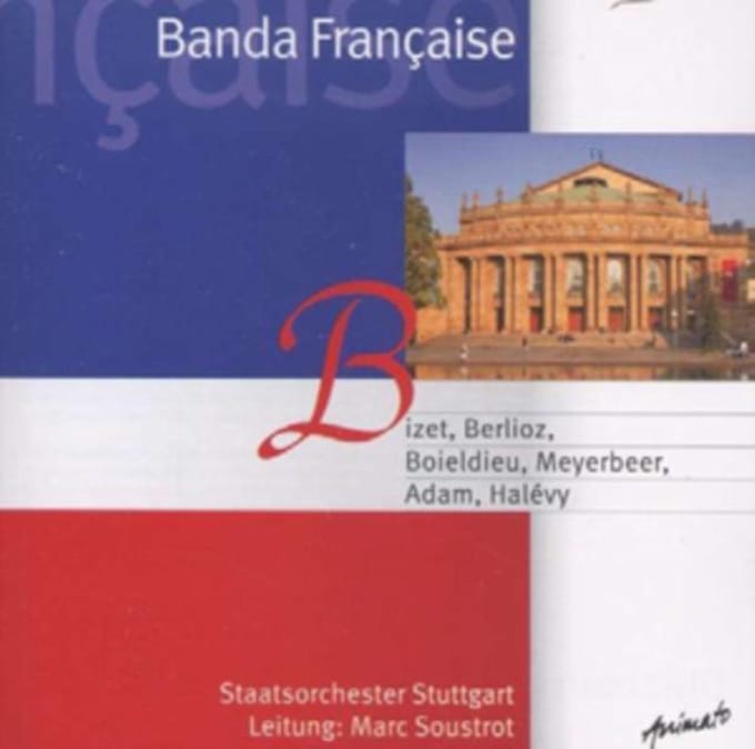 Staatsorchester Stuttgart - Banda Francaise