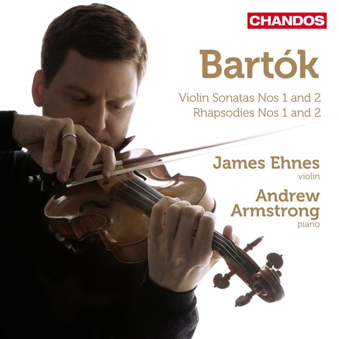 James Ehnes, Andrew Armstrong - Bartók: Works for Violin and Piano, Volume 1 (CD)