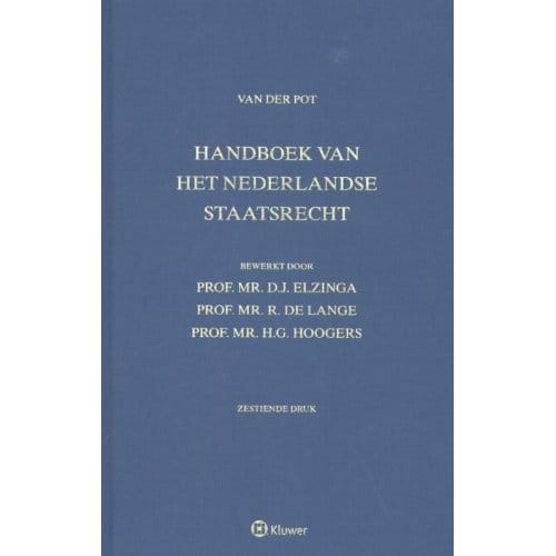 Handboek Van Het Nederlandse Staatsrecht, Van Der Pot - van der Pot