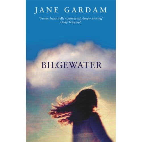 Bilgewater - Jane Gardam