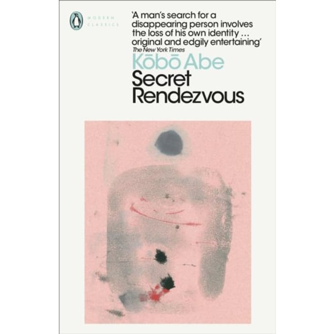 Secret Rendezvous - Penguin Modern Classics - Kobo Abe