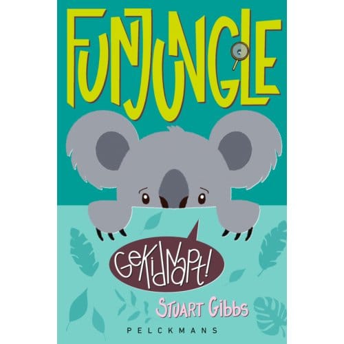 Fun Jungle: Gekidnapt! - Stuart Gibbs