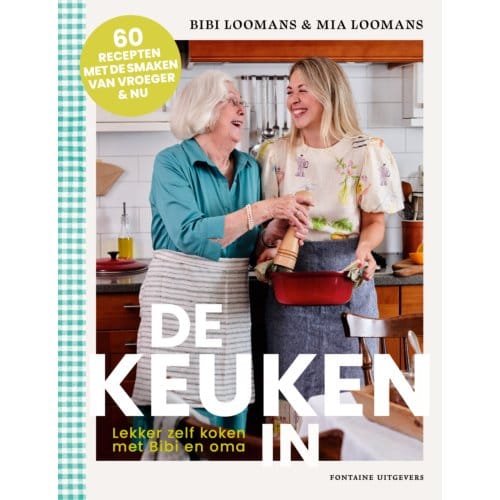 De Keuken In - Bibi Loomans