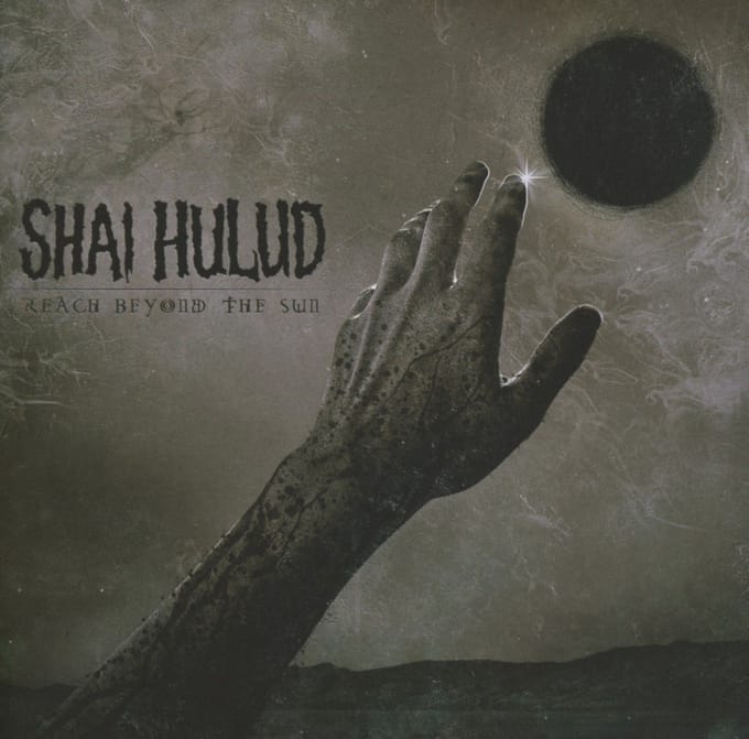 Shai Hulud - Reach Beyond The Sun (CD)