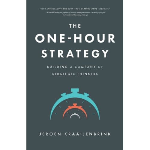 The One-Hour Strategy - Jeroen Kraaijenbrink