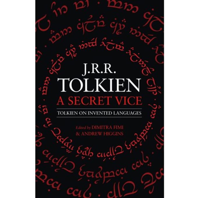 A Secret Vice - J. R. R. Tolkien