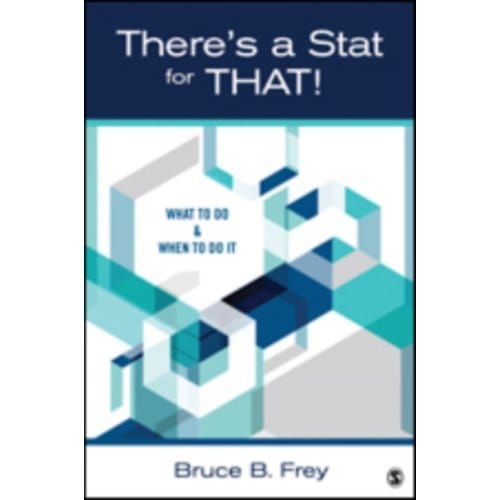 There's A Stat For That! - Bruce B. Frey