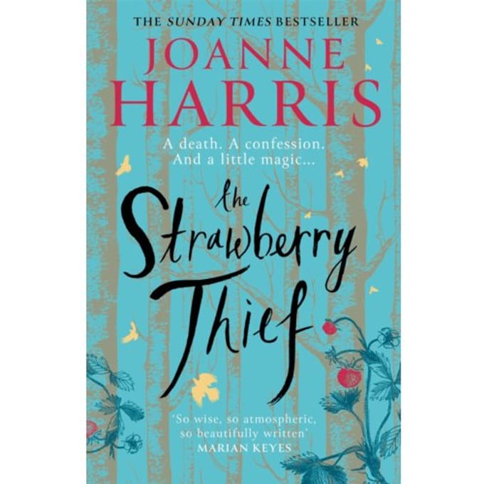 The Strawberry Thief - Joanne Harris