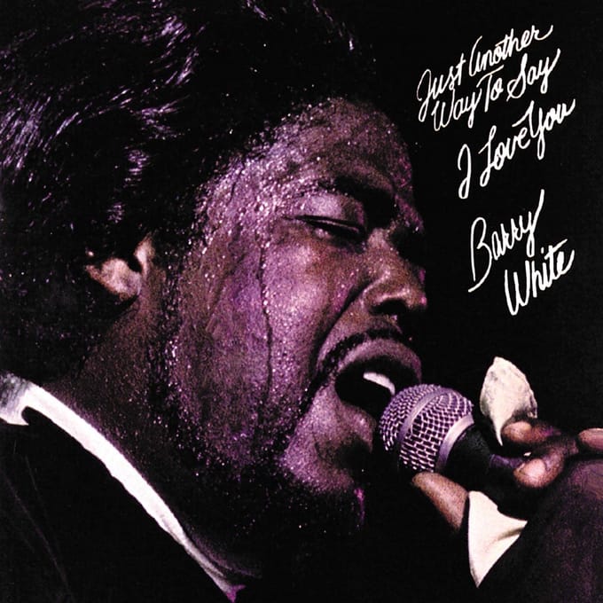 Barry White - Just Another Way To Say I Love You (LP)