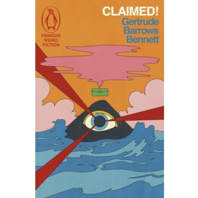 Claimed! - Weird Fiction - Gertrude Barrows Bennett