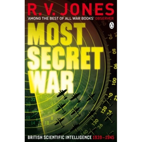 Most Secret War - Penguin World War Ii Collection - R.V. Jones