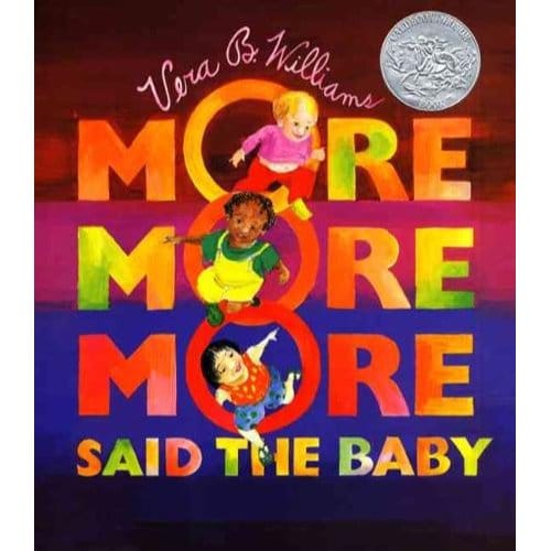 more More More, Said The Baby - Williams