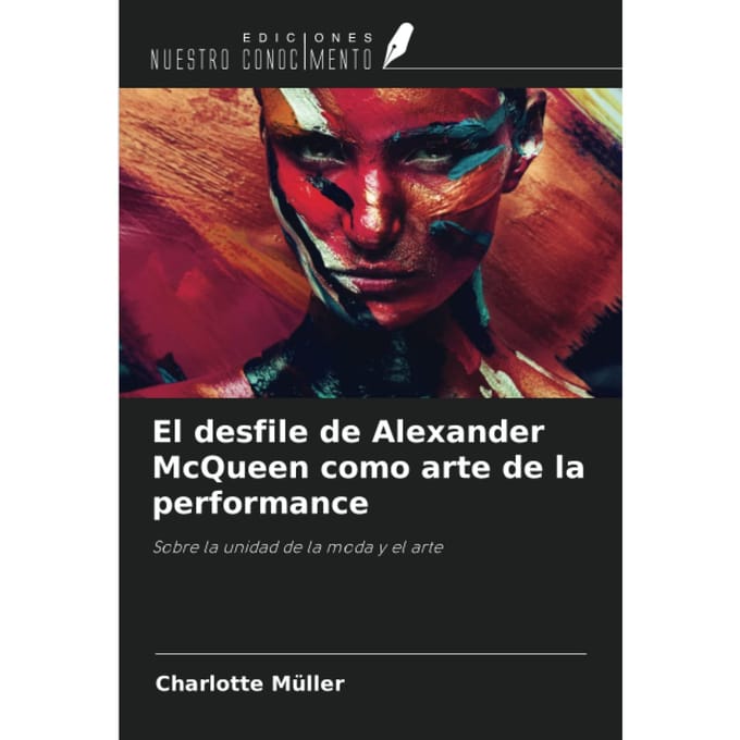 Alexander McQueen comme art de la performance: Sur l'unité de la mode et de l'art