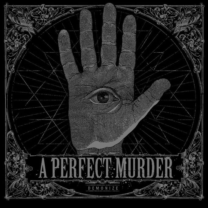 A Perfect Murder - Demonize (LP)