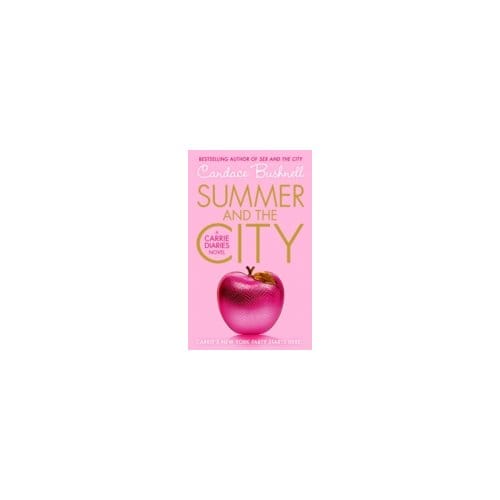 Summer and the City - Candace Bushnell