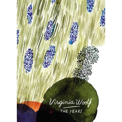 The Years (Vintage Classics Woolf Series) - Vintage Classics Woolf Series - Virginia Woolf