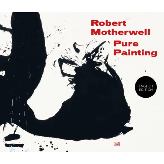 Robert Motherwell: Pure Painting - Jennifer Cohen