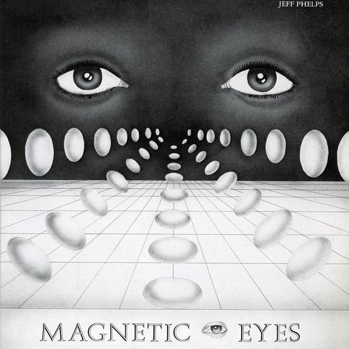 Jeff Phelps - Magnetic Eyes (LP)