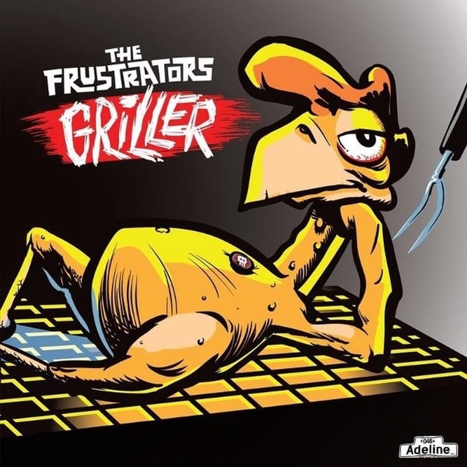 The Frustrators - Griller (7" Single)