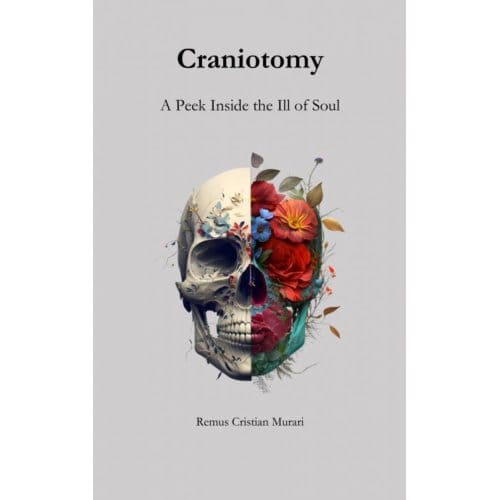 Craniotomy - Remus Cristian Murari