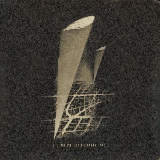 The British Expeditionary Force - Chapter One: A Long Way From Home (10" LP)
