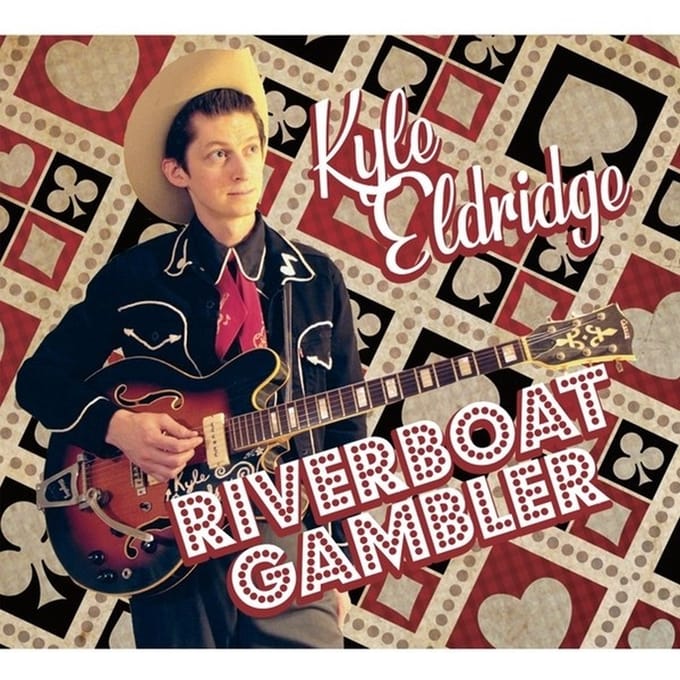 Kyle Eldridge - Riverboat Gambler (CD)