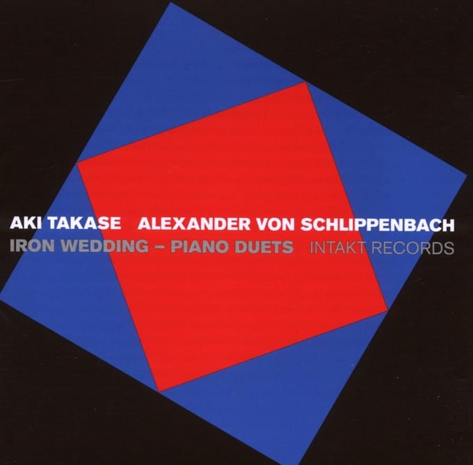 Aki Takase & Alex Von Schlippenbach - Iron Weding - Piano Duets (CD)