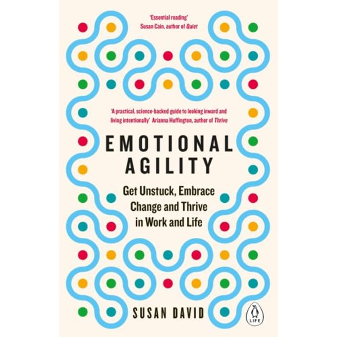 Emotional Agility - Susan David