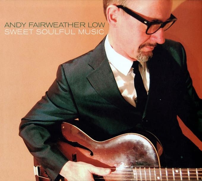 Andy Fairweather-Low - Sweet Soulful Music (CD)