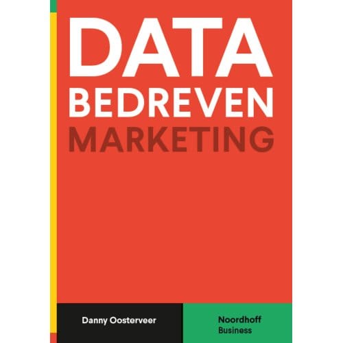 Databedreven Marketing - Danny Oosterveer