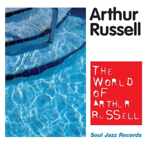 World Of Arthur Russell - Arthur Russell