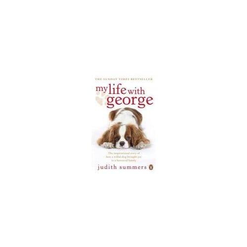 My Life With George - Judith Summers
