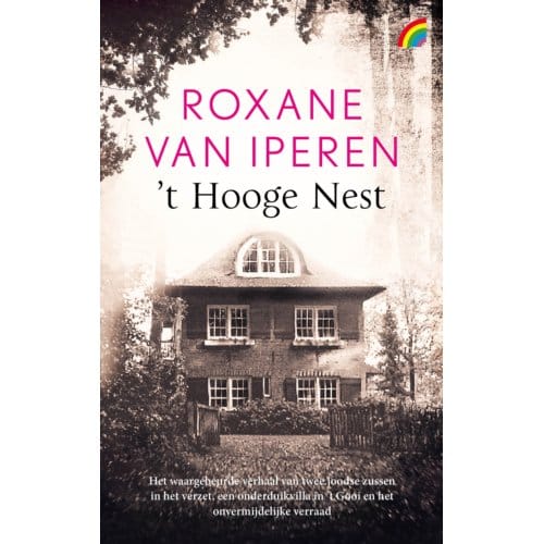 't Hooge Nest - Roxane van Iperen