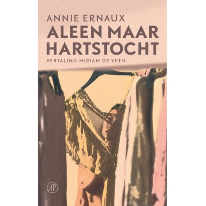 Alleen Maar Hartstocht - Annie Ernaux