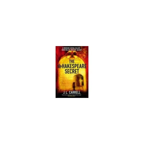 The Shakespeare Secret - J. L. Carrell