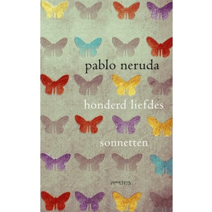 Honderd Liefdessonnetten - Pablo Neruda