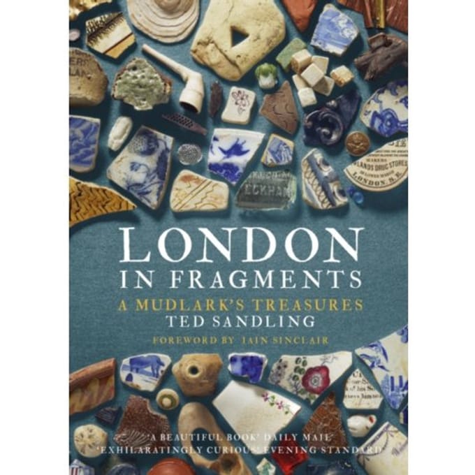 London In Fragments - Ted Sandling
