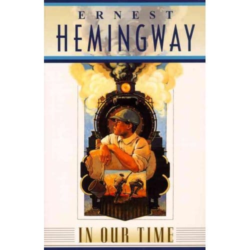 In Our Time - Hemingway