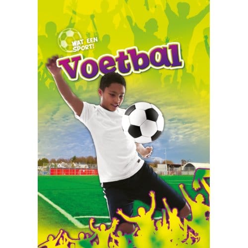 Voetbal - Wat Een Sport! - Thomas Adamson