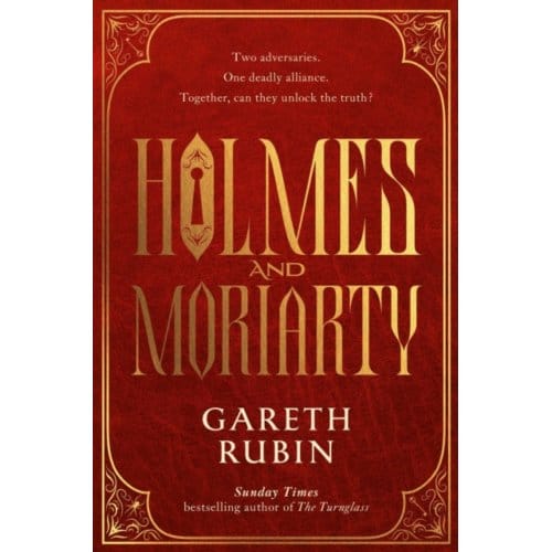 Holmes And Moriarty - Gareth Rubin