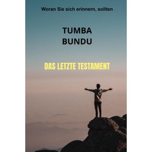 Das Letzte Testament - Tumba Bundu
