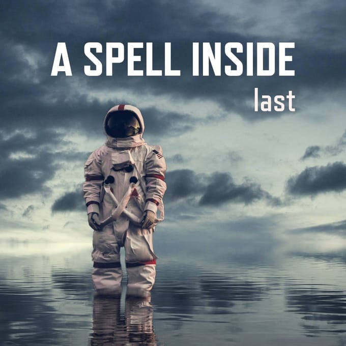 A Spell Inside - Last (CD)