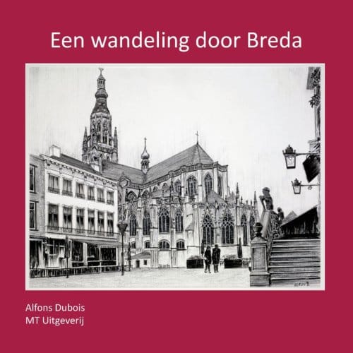 Een Wandeling Door Breda - Alfons Dubois