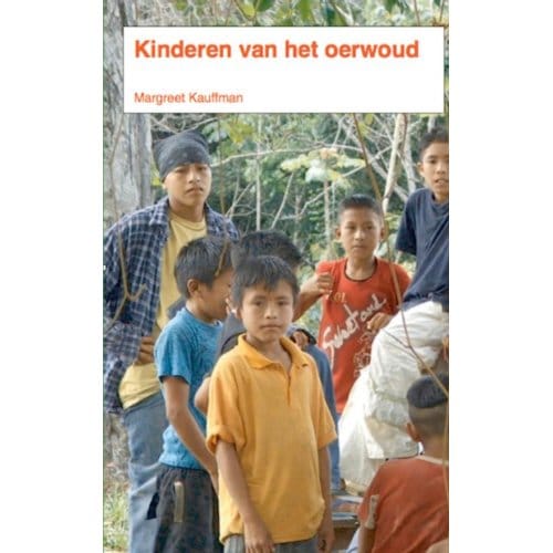 De Kinderen Van Het Oerwoud - Margreet Kauffman