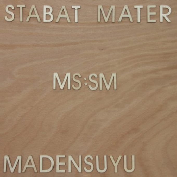 Stabat Mater - Madensuyu